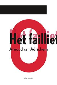 Het Failliet - Arnoud van Adrichem